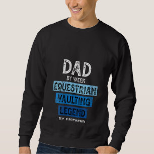 Sudadera Mujer Ecuestre La leyenda del bóveda papá papá pad