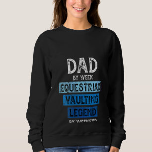 Sudadera Mujer Ecuestre La leyenda del bóveda papá papá pad