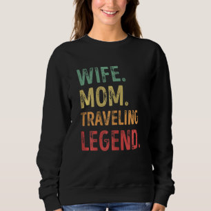Sudadera Mujer esposa mamá viajando leyenda