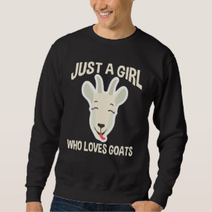 Sudadera Mujer Granjera de Cabras Solo Una Chica Que Ama la