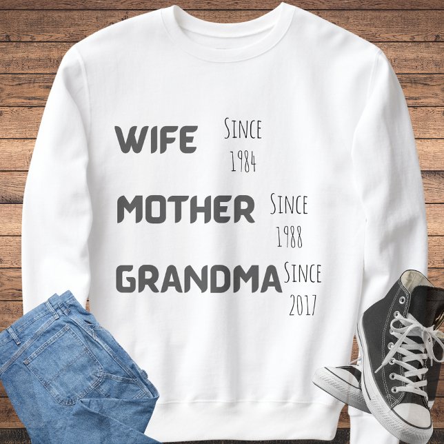 Sudadera "Mujer madre abuela personalizar año (Subido por el creador)