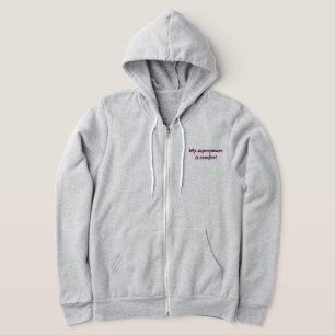 Sudadera Mujer " Mi superpoder es la comodidad"