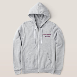 Sudadera Mujer " Mi superpoder es la comodidad"