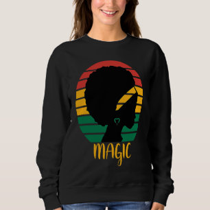 Sudadera Mujer Negra Magia de Mujeres Negras Historia Negra