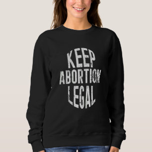 Sudadera Mujer Pro Elección Mantener El Aborto Derecho Prot