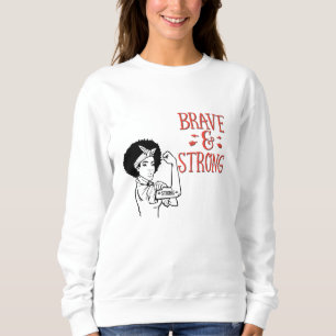 Sudadera Mujer que es Valiente y Fuerte