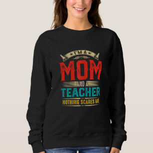 Sudadera Mujer: Soy mamá y la madre del día de la profesora