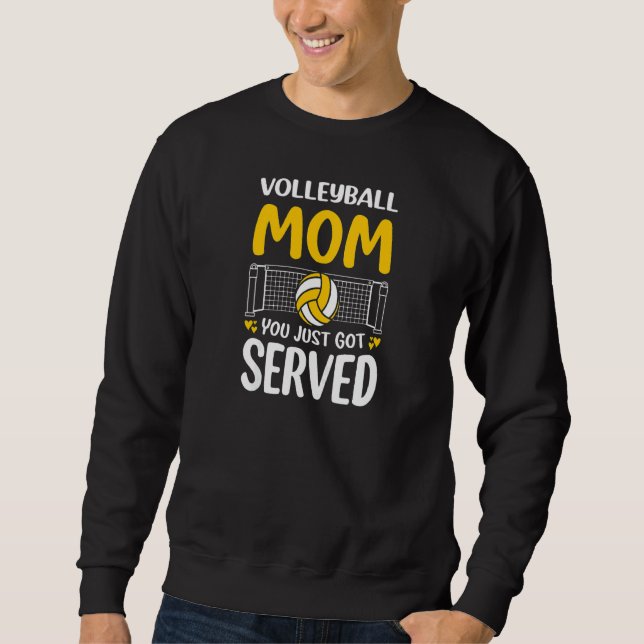 Sudadera Mujer voleibol, mamá, acabas de recibir voleibol (Anverso)