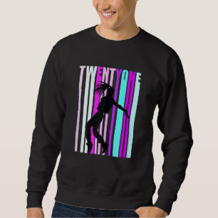 Sudadera Mujeres 21 Años De Baile Para Chicas Bailarina Hip