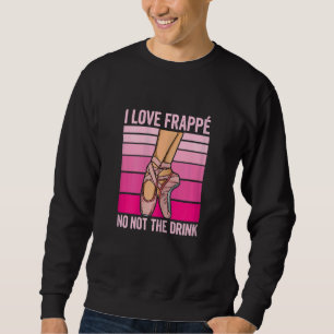 Sudadera Mujeres A Las Que Amo Frappé No A La Cita De Bebid