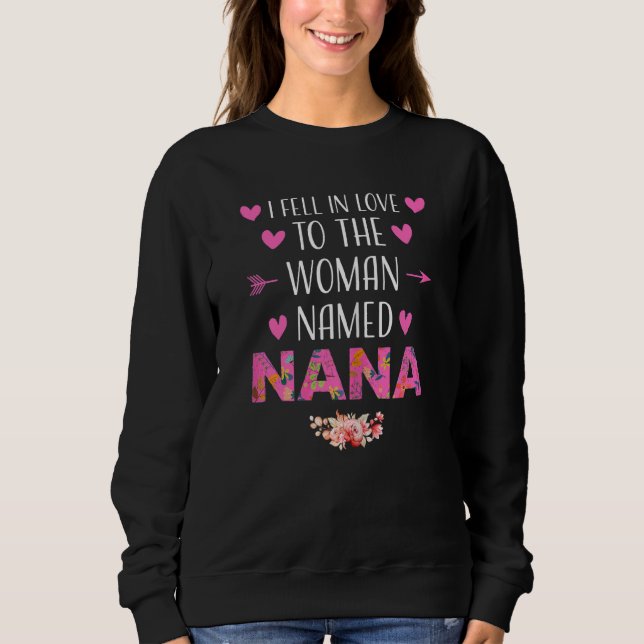 Sudadera Mujeres A Las Que Me Enamoré De La Abuela Nana (Anverso)