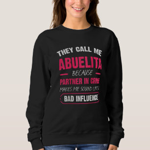 Sudadera Mujeres A Las Que Me Llaman Abuelita Por Pareja En