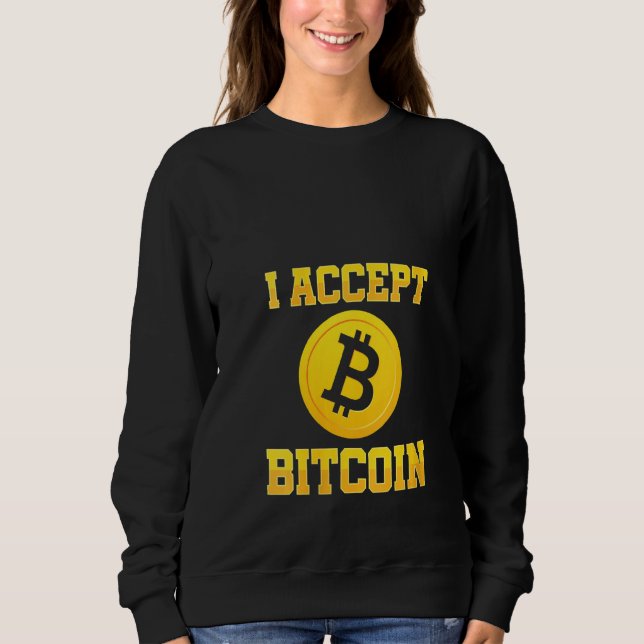 Sudadera Mujeres Acepto La Moneda De Cripto De Bitcoin Btc  (Anverso)