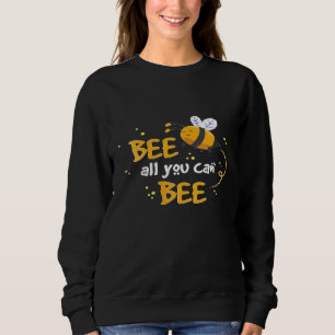 Sudadera Mujeres Apicultoras Abeja Todo Lo Que Pueden Ser A