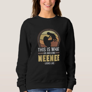 Sudadera Mujeres Así es como se ve una Neenee increíble N