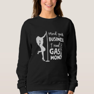 Sudadera Mujeres, atended a vuestro negocio, necesito diner