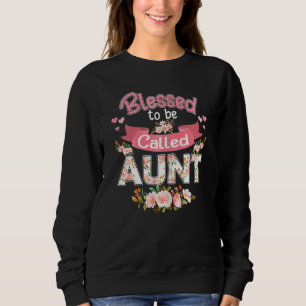 Sudadera Mujeres Bendecidas De Ser Llamadas Aung Flowers Tí