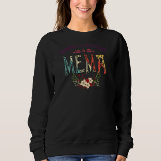 Sudadera Mujeres Benditas De Ser Llamadas Mema Floral Funny