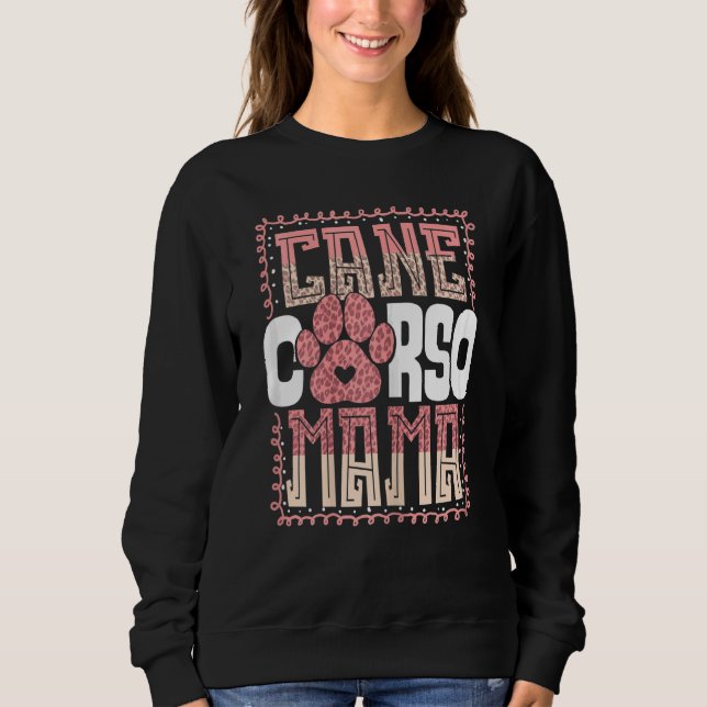 Sudadera Mujeres Cane Corso Mama Italiana Chicas Mastiff (Anverso)