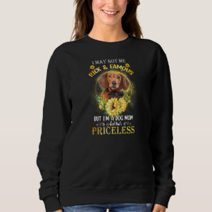 Sudadera Mujeres Dachshund Puede que no sea rico y famoso p