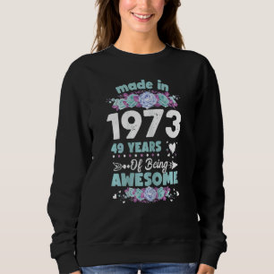 Sudadera Mujeres De 49 Años De 49 Años Nacidas En 1973 Wo