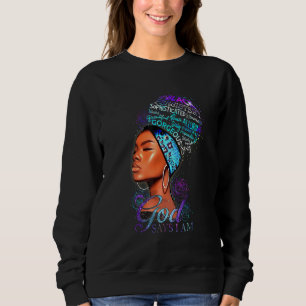Sudadera Mujeres Dios dice que soy negra Chica magia afro m
