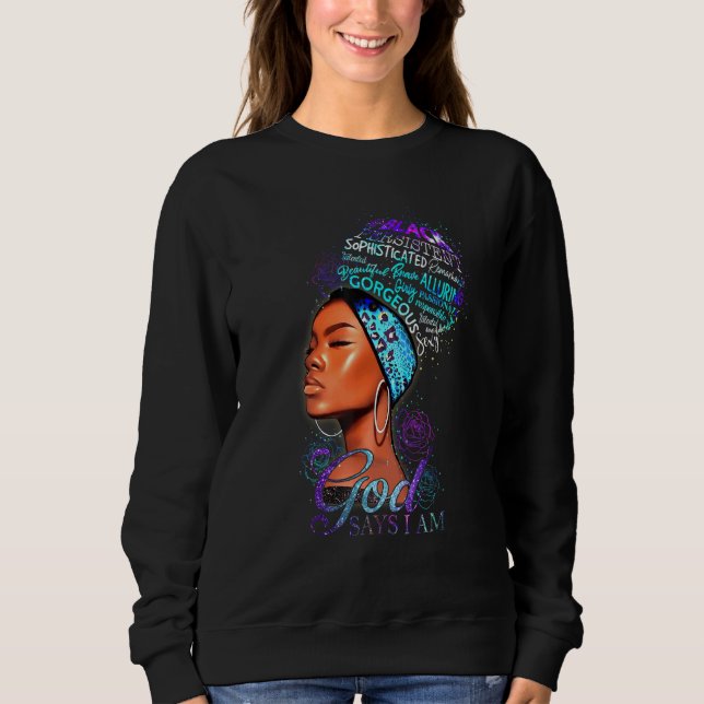 Sudadera Mujeres Dios dice que soy negra Chica magia afro m (Anverso)