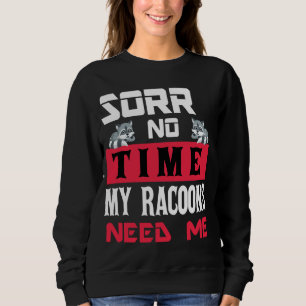 Sudadera Mujeres divertidas Hombres Mascota Raccoon