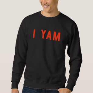 Sudadera Mujeres ella es mi batata dulce yo estoy a la altu