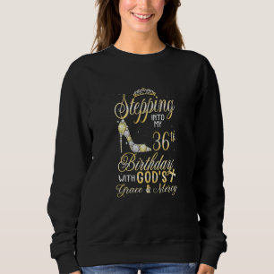 Sudadera Mujeres entrando a mi cumpleaños número 36 con el