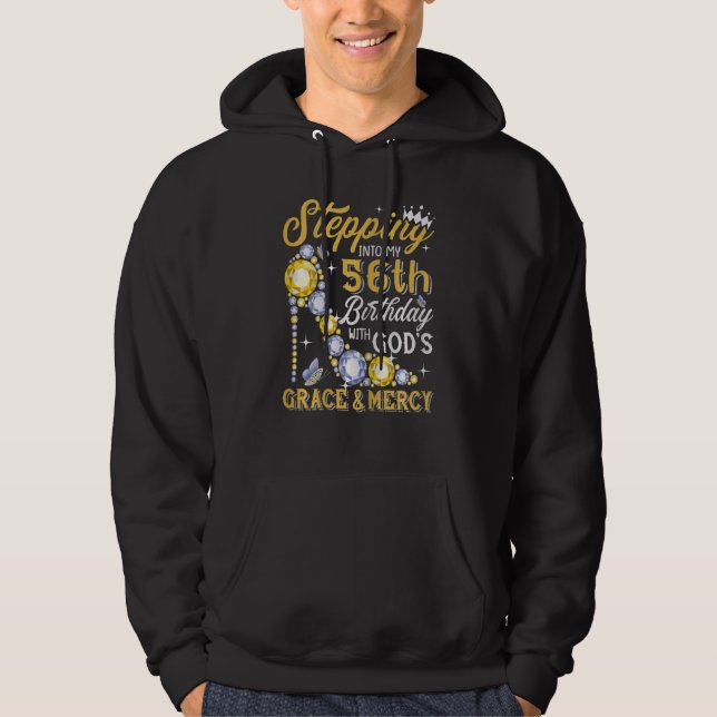 Sudadera Mujeres entrando a mi cumpleaños número 56 con dio (Anverso)