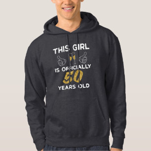Sudadera Mujeres Esta Chica Oficialmente 50 años 50 cumplea