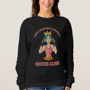 Sudadera Mujeres Esta Princesa Viste Guantes De Boxeo Cita
