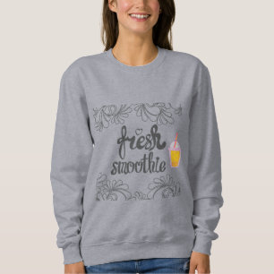 Sudadera Mujeres Frescas Smoothie Design Ginaodu