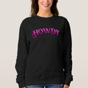 Sudadera Mujeres Howdy Pink Vintag Rodeo País Occidental So