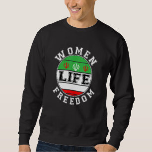 Sudadera Mujeres Irán Derecho de las Mujeres Vida Libertad