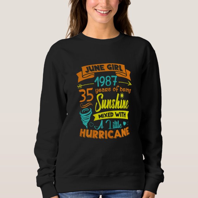 Sudadera Mujeres Junio De 1987 Sunshine De 35 Años De Edad  (Anverso)