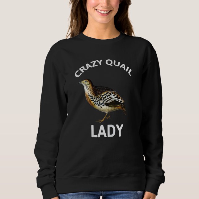 Sudadera Mujeres Locas de Quail Lady Quail (Anverso)