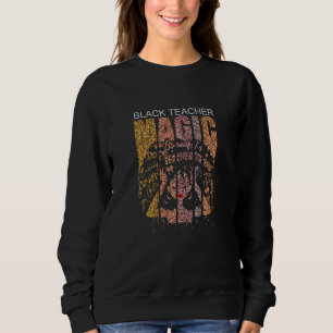 Sudadera Mujeres Maestra Negra Magia Maestra Mes de la Hist