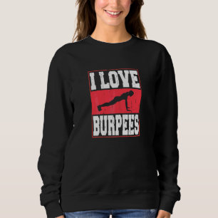 Sudadera Mujeres Me Encantan Burpees Fitness Culturismo Fem