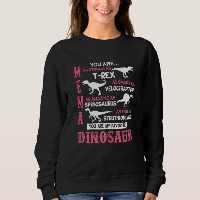 Sudadera Mujeres Mema Eres Tan Fuerte Como Rex Dinosaur Mo (Anverso)