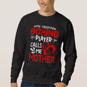 Sudadera Mujeres mi boxeador favorito me llama madre