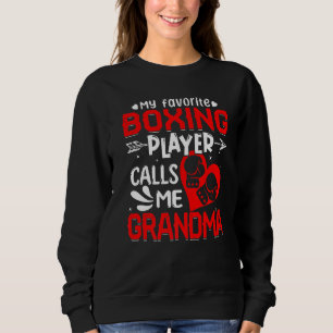Sudadera Mujeres mi boxeadora favorita me llama abuela