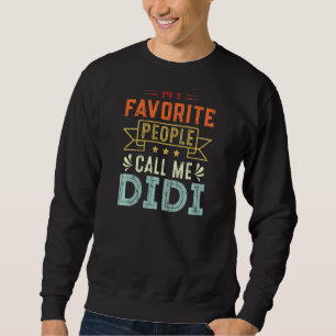 Sudadera Mujeres Mi Gente Favorita Me Llama Didi Retro Moth