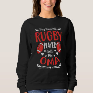 Sudadera Mujeres Mi jugador favorito de rugby me llama Oma