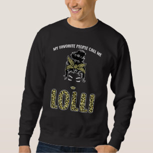 Sudadera Mujeres Mi Persona Favorita Me Llama Abuela Lolli