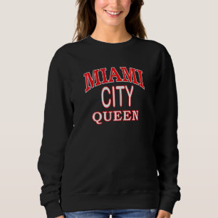 Sudadera Mujeres Miami City Queen Miami Mujeres Miami