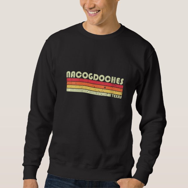 Sudadera Mujeres NACOGDOCHES TX TEXAS Funny City Home Roots (Anverso)