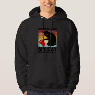 Sudadera Mujeres Negras Lo Siento Me Retraso Mi Gato Sentad