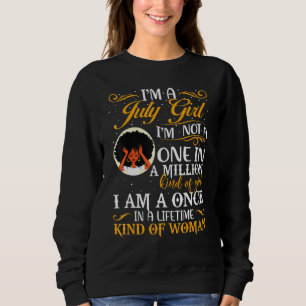 Sudadera Mujeres Negras Soy Chica De Julio No Soy Una De Mi